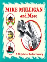 Mike Mulligan and More